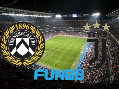 Soi kèo Udinese vs Juventus – 02h00 – 05/06/2023